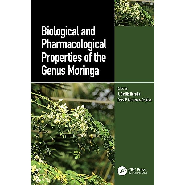 Biological and Pharmacological Properties of the Genus Moringa