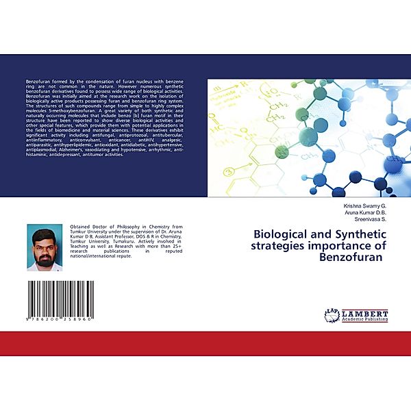 Biological and Synthetic strategies importance of Benzofuran, Krishna Swamy G., Aruna Kumar D.B., Sreenivasa S.