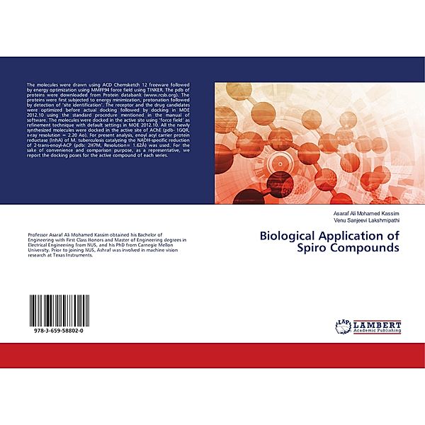 Biological Application of Spiro Compounds, Asaraf Ali Mohamed Kassim, Venu Sanjeevi Lakshmipathi