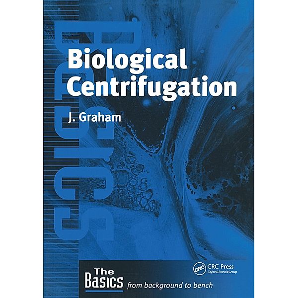 Biological Centrifugation, John Graham