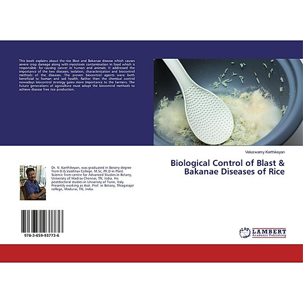 Biological Control of Blast & Bakanae Diseases of Rice, Veluswamy Karthikeyan