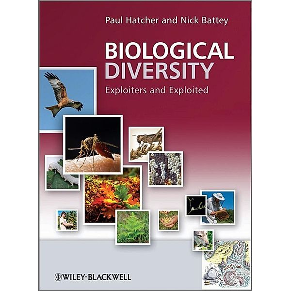 Biological Diversity, Paul E. Hatcher, Nick Battey