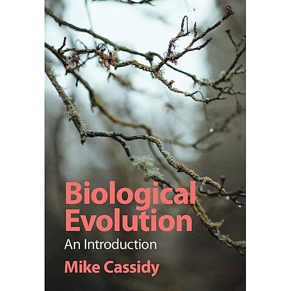 Biological Evolution, Mike Cassidy