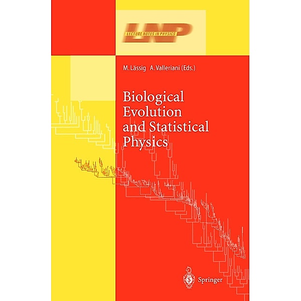 Biological Evolution and Statistical Physics / Lecture Notes in Physics Bd.585
