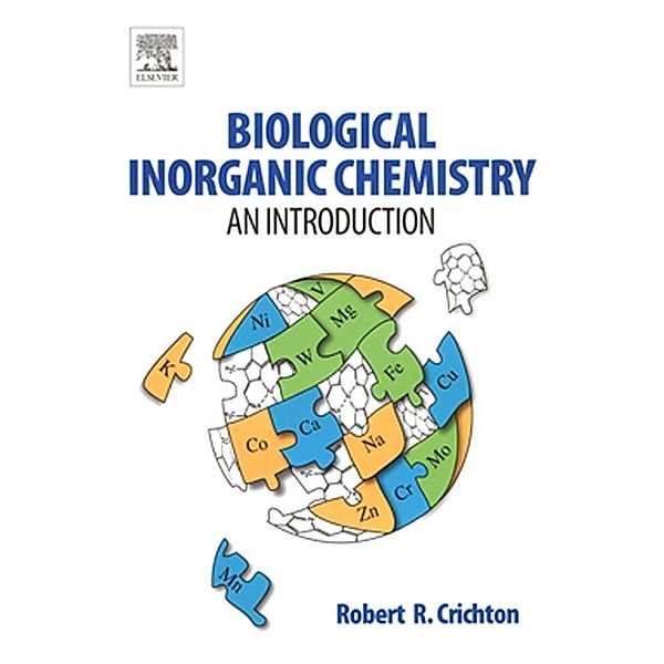 Biological Inorganic Chemistry, Robert R. Crichton