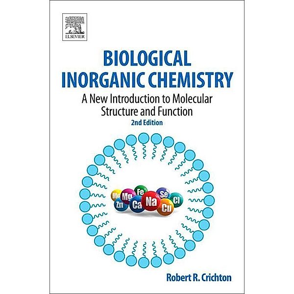 Biological Inorganic Chemistry, Robert R. Crichton