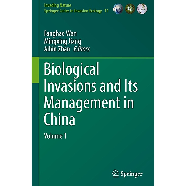 Biological Invasions and its Management in China