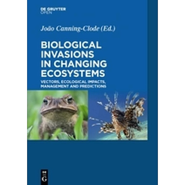 Biological Invasions in Changing Ecosystems