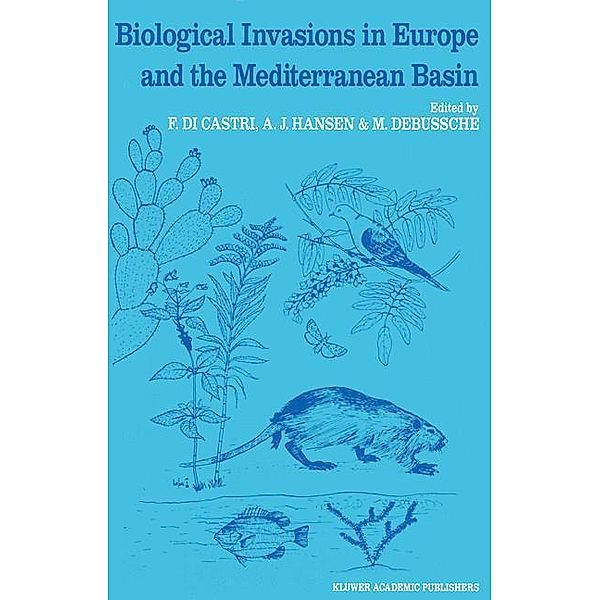 Biological Invasions in Europe and the Mediterranean Basin