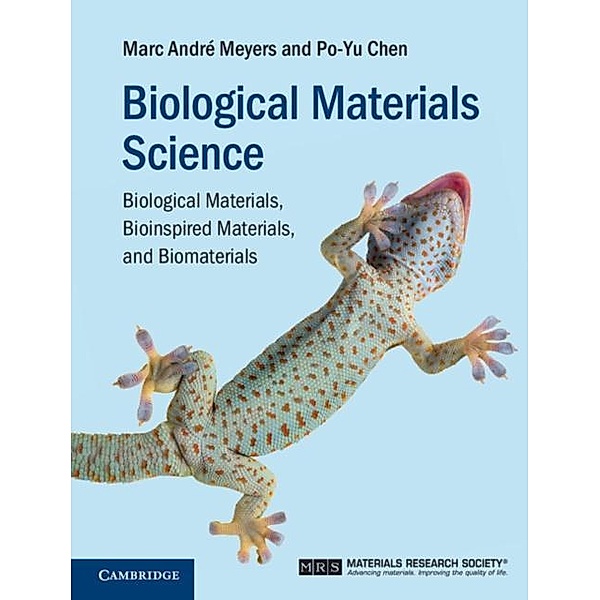 Biological Materials Science, Marc Andre Meyers