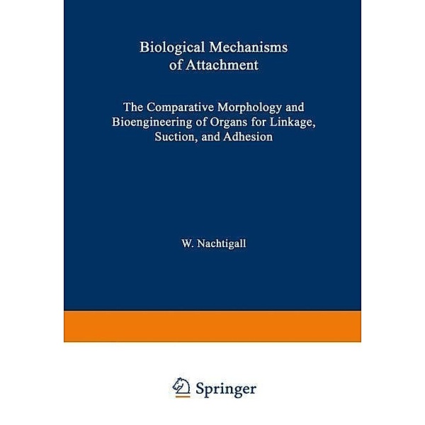 Biological Mechanisms of Attachment, W. Nachtigall