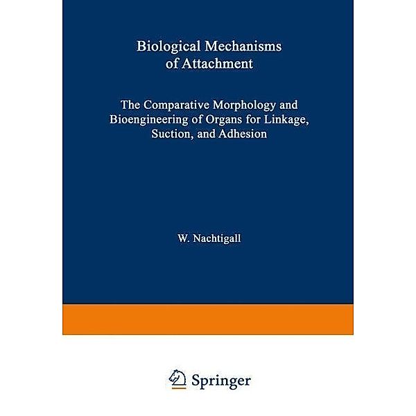 Biological Mechanisms of Attachment, W. Nachtigall