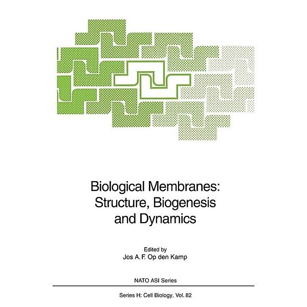 Biological Membranes: Structure, Biogenesis and Dynamics / Nato ASI Subseries H: Bd.82
