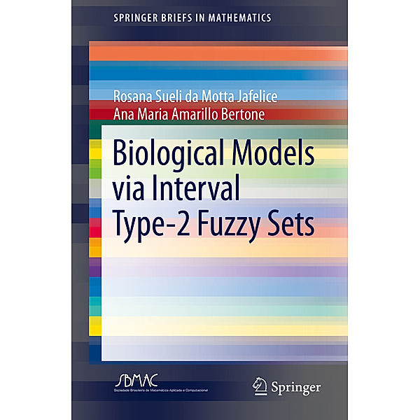 Biological Models via Interval Type-2 Fuzzy Sets, Rosana Sueli da Motta Jafelice, Ana Maria Amarillo Bertone