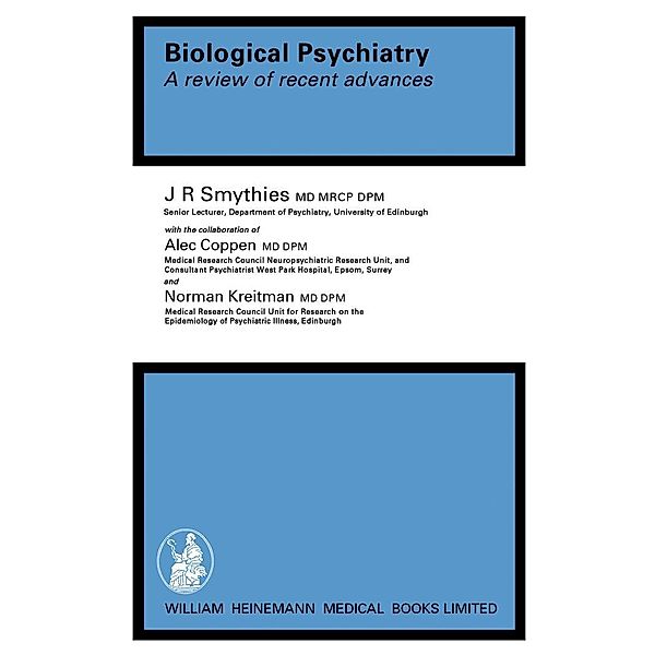 Biological Psychiatry, J. R. Smythies