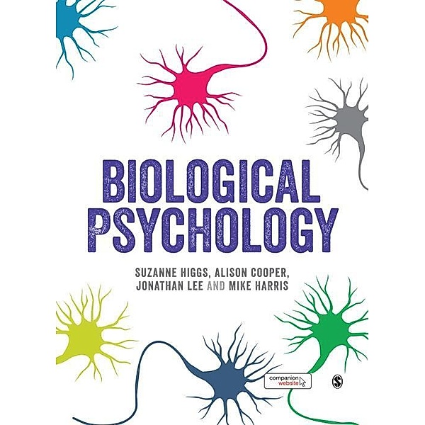 Biological Psychology, Suzanne Higgs, Alison Cooper, Jonathan Lee, Mike Harris