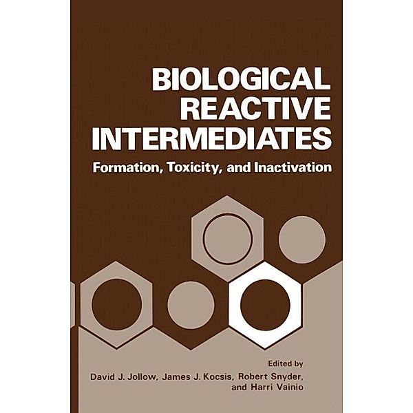 Biological Reactive Intermediates