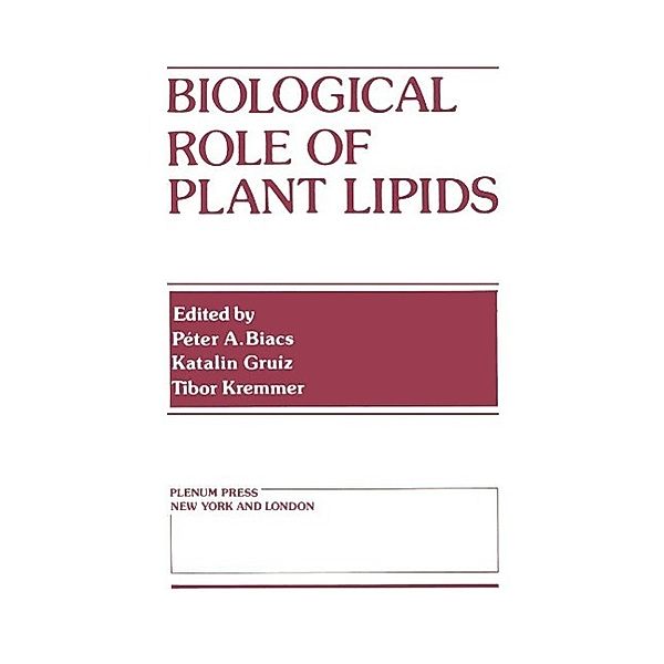 Biological Role of Plant Lipids