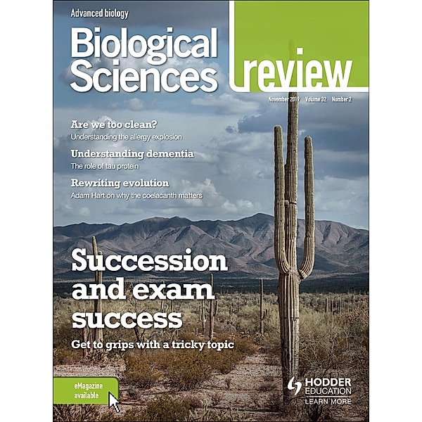 Biological Sciences Review Magazine Volume 32, 2019/20 Issue 2, Hodder Education Magazines