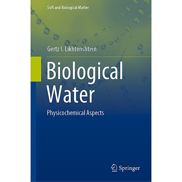 Biological Water, Gertz I. Likhtenshtein