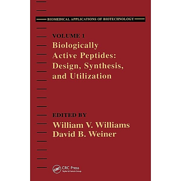 Biologically Active Peptides, David B. Weiner, William V. Williams