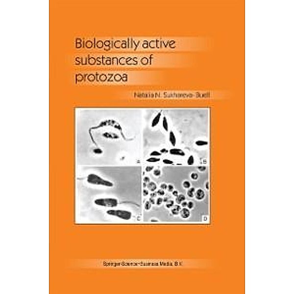 Biologically Active Substances of Protozoa, N. N. Sukhareva-Buell