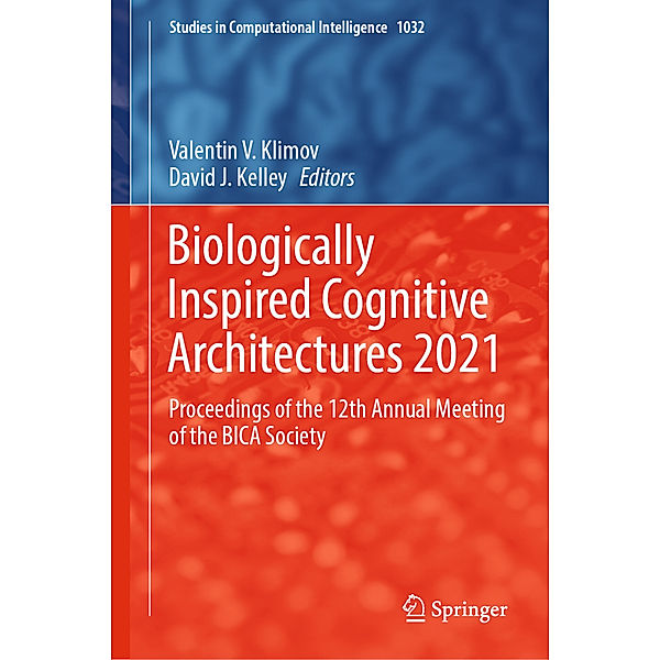 Biologically Inspired Cognitive Architectures 2021