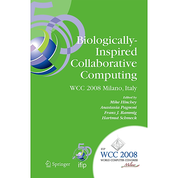 Biologically-Inspired Collaborative Computing, George A. Agoston