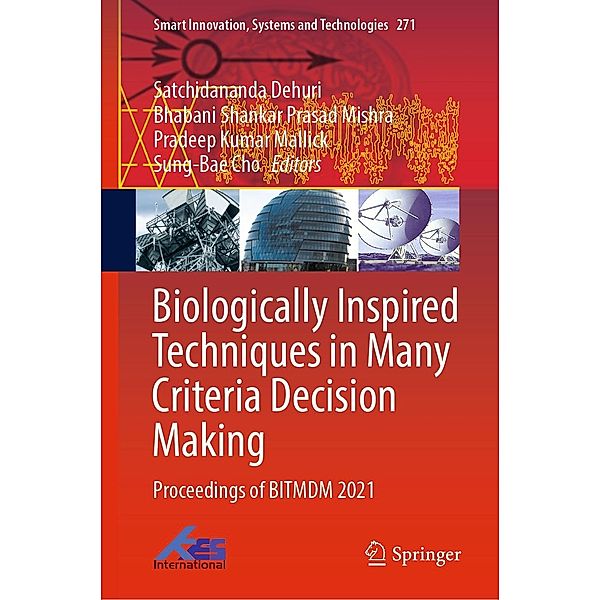 Biologically Inspired Techniques in Many Criteria Decision Making / Smart Innovation, Systems and Technologies Bd.271