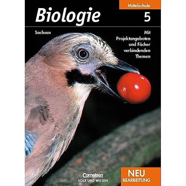 Biologie - Ausgabe Volk und Wissen / Biologie - Ausgabe Volk und Wissen - Mittelschule Sachsen - 5. Schuljahr, Hans Blümel