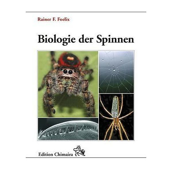 Biologie der Spinnen, Rainer F. Foelix