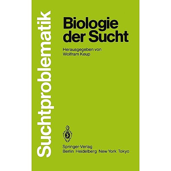 Biologie der Sucht / Suchtproblematik