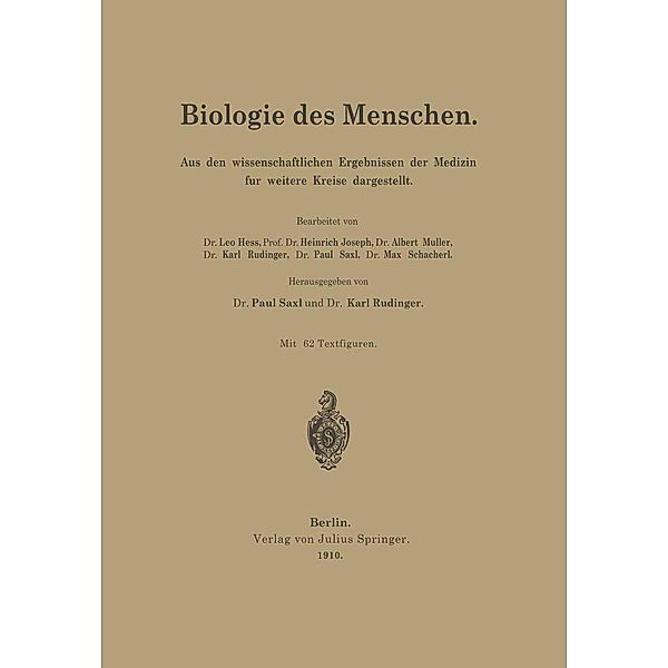 Biologie des Menschen, Leo Hess, Heinrich Joseph, Albert Müller, Karl Rudinger, Paul Saxl, Max Schacherl