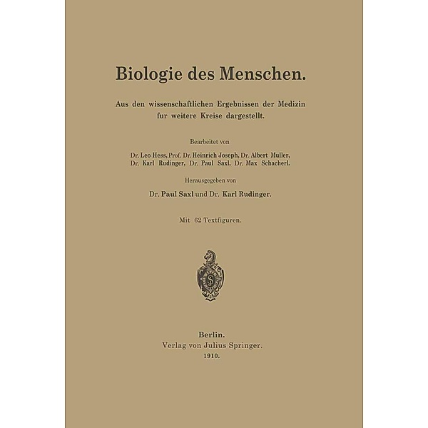 Biologie des Menschen, Leo Heß, Heinrich Joseph, Albert Müller, Karl Rudinger, Paul Saxl, Max Schacherl