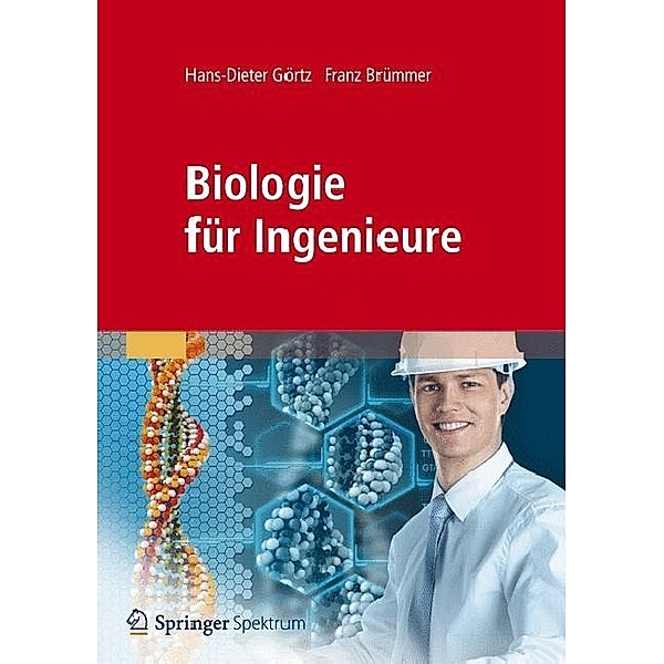 Biologie für Ingenieure, Hans-Dieter Görtz, Franz Brümmer