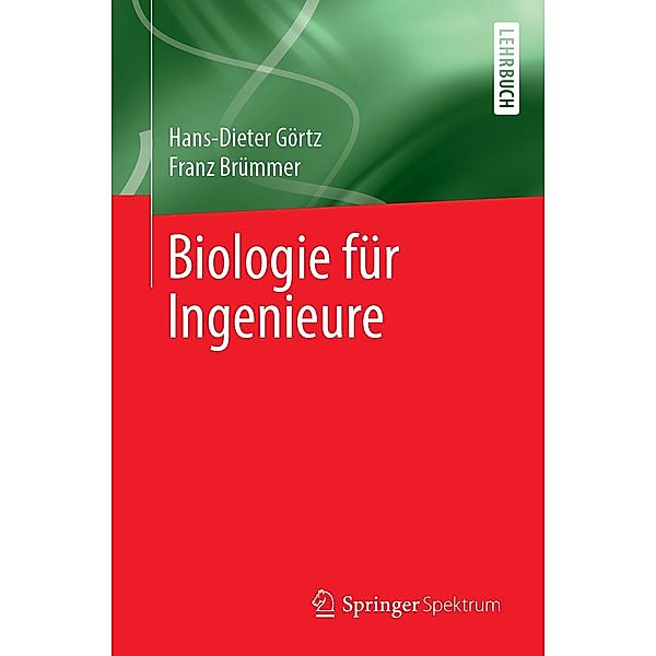 Biologie für Ingenieure, Hans-Dieter Görtz, Franz Brümmer