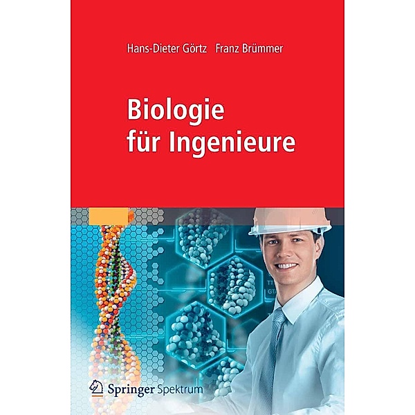 Biologie für Ingenieure, Hans-Dieter Görtz, Franz Brümmer