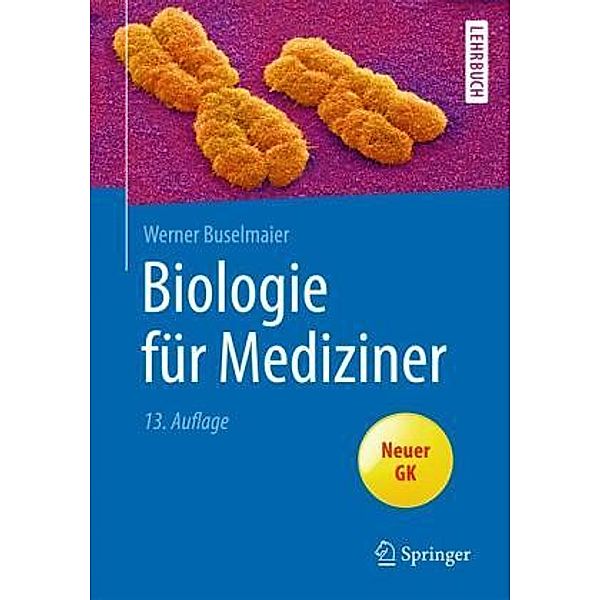 Biologie für Mediziner, Werner Buselmaier