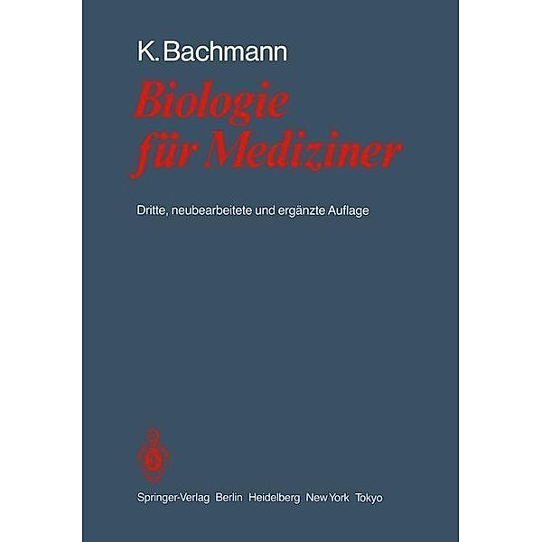Biologie für Mediziner, Konrad Bachmann