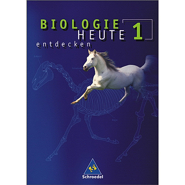 Biologie heute entdecken: Bd.1 5.-6. Schuljahr, Ausgabe für Berlin, Hamburg, Hessen, Rheinland-Pfalz, Saarland u. Schleswig-Holstein