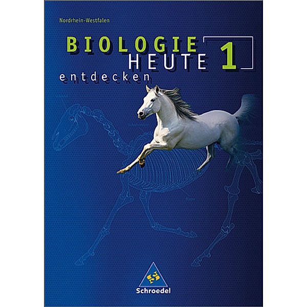 Biologie heute entdecken: Bd.1 5.-7. Schuljahr, Ausgabe für Nordrhein-Westfalen