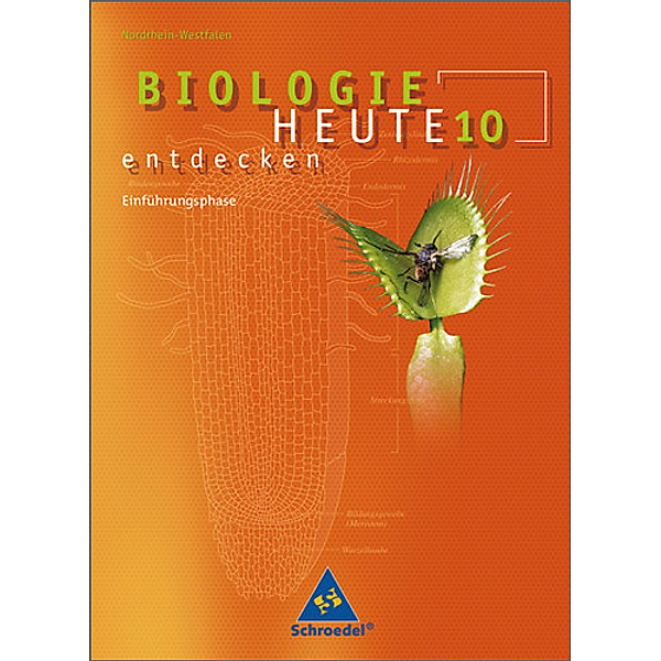 Biologie heute entdecken S II, Ausgabe Nordrhein-Westfalen: 11. Schuljahr