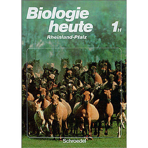 Biologie heute, Hauptschule in Rheinland-Pfalz: Bd.1H 5./6. Schuljahr