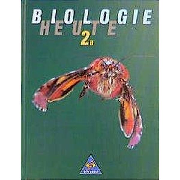 Biologie heute, Realschule in Niedersachsen: Bd.2R 7./8. Schuljahr