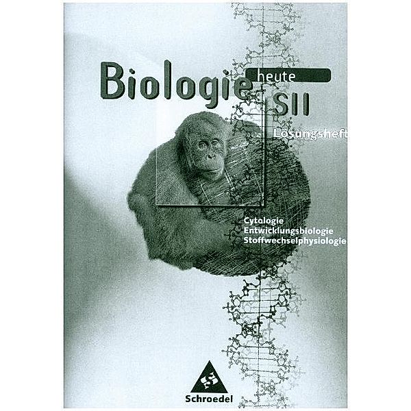 Biologie heute SII Arbeitshefte