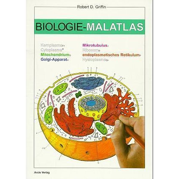 Biologie-Malatlas, Robert D. Griffin