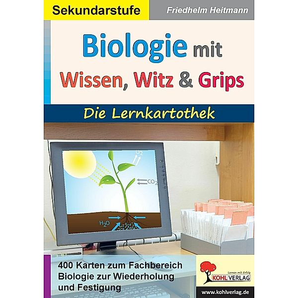Biologie mit Wissen, Witz & Grips, Friedhelm Heitmann