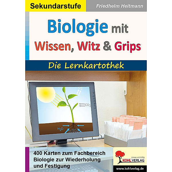 Biologie mit Wissen, Witz & Grips, Friedhelm Heitmann