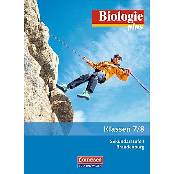 Biologie plus, Ausgabe Sekundarstufe I Brandenburg: Klasse 7/8, Schülerbuch