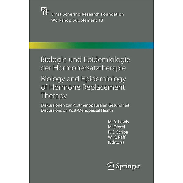 Biologie und Epidemiologie der Hormonersatztherapie - Biology and Epidemiology of Hormone Replacement Therapy